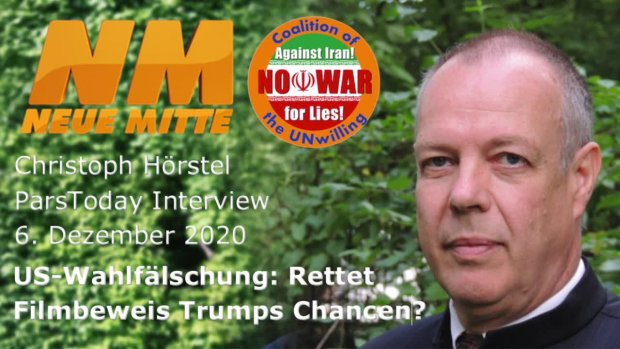 US-Wahlfälschung: Rettet Filmbeweis Trumps Chancen? Christoph Hörstel ParsToday 2020-12-6