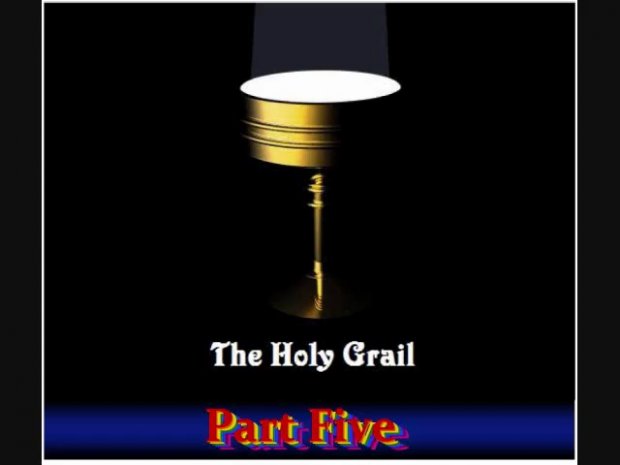 Divine Law And The Holy Grail 5/8